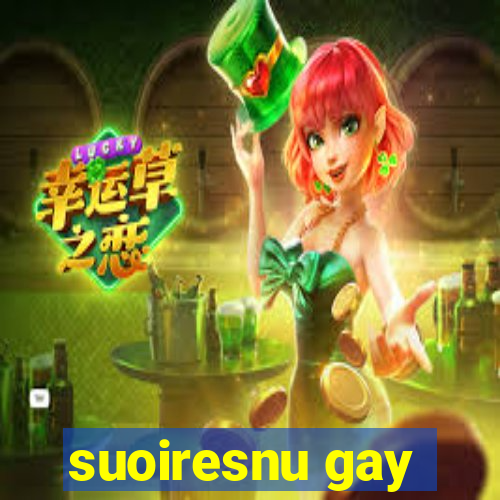 suoiresnu gay